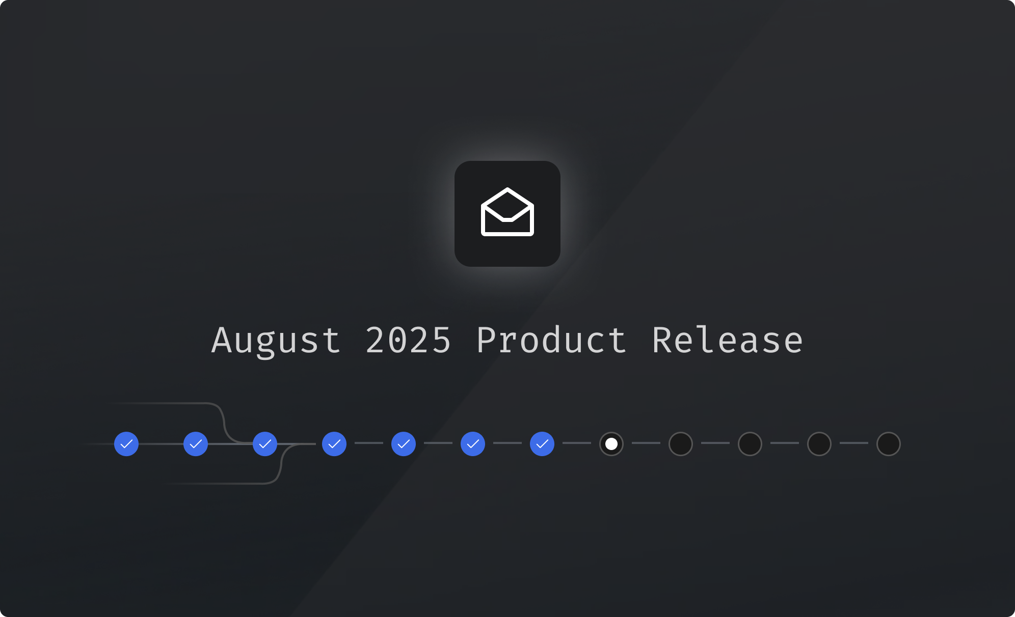 August 2025 Product Release