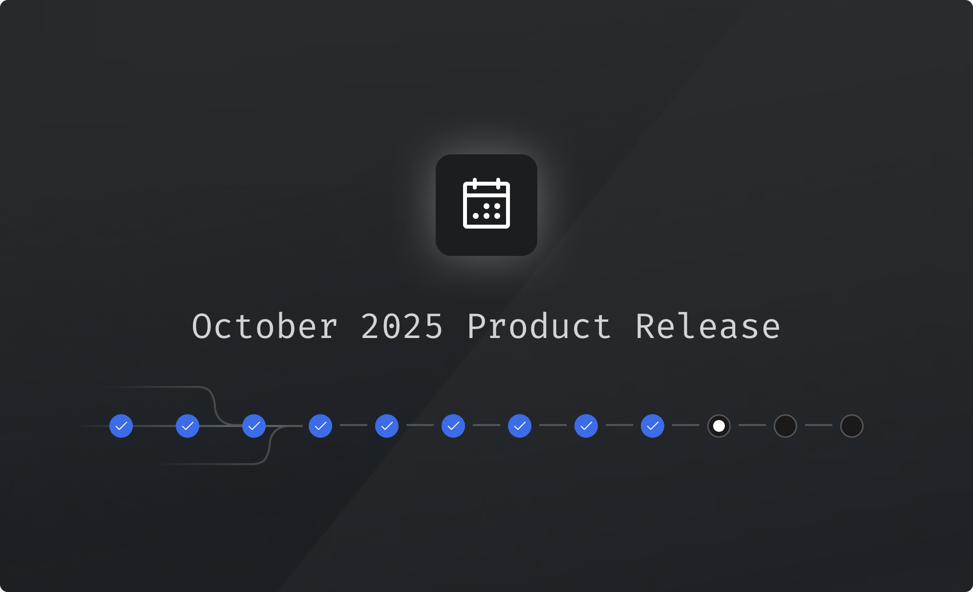 October 2025 Product Release
